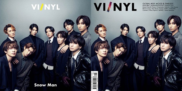 Snow Man表紙『VI/NYL (バイ&ナル) GLOBAL #001』2月10日発売、『VI/NYL(バイ&ナル) #021＜Snow Man＞』2月15日発売