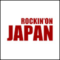 ROCKIN' ON JAPAN