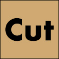 Cut